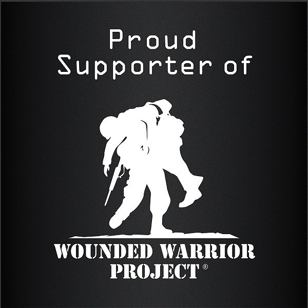 Proud Supporter of the Wounded Warrior Project